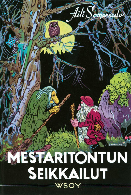 Etukansi. Aili Somersalo. Onni Mansnerus. Mestaritontun seikkailut.
