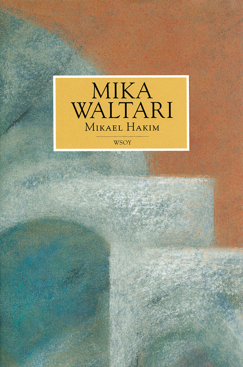 Etukansi. Mika Waltari Mikael Hakim