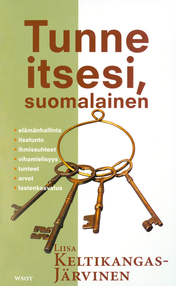 Etukansi. Liisa Keltikangas-Järvinen Tunne itsesi, suomalainen