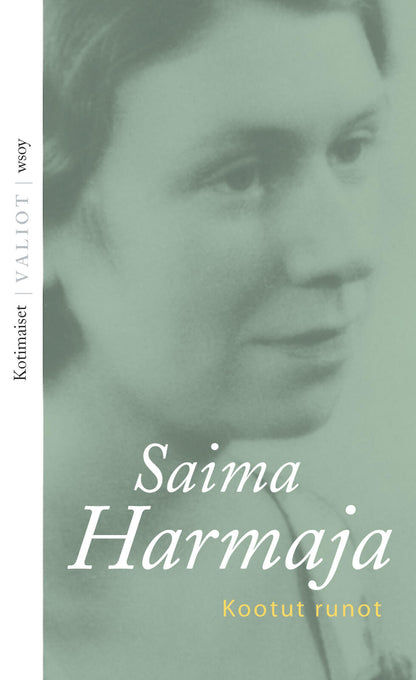Etukansi. Saima Harmaja Kootut runot