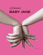 Etukansi. Sofi Oksanen Baby Jane