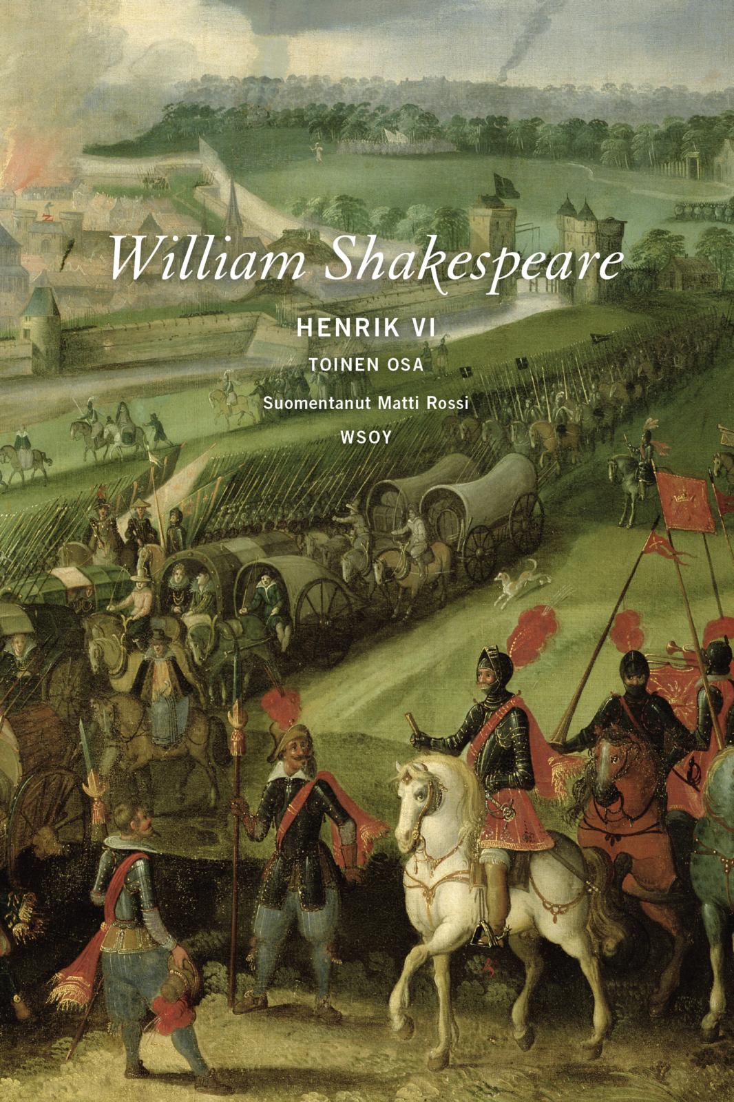 Etukansi. William Shakespeare Henrik VI