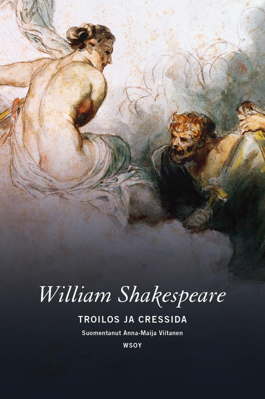 Etukansi. William Shakespeare. Troilos ja Cressida.