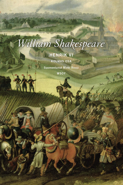 Etukansi. William Shakespeare Henrik VI