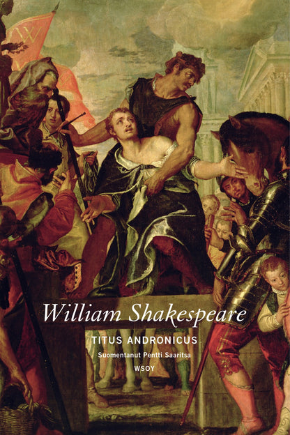 Etukansi. William Shakespeare. Titus Andronicus