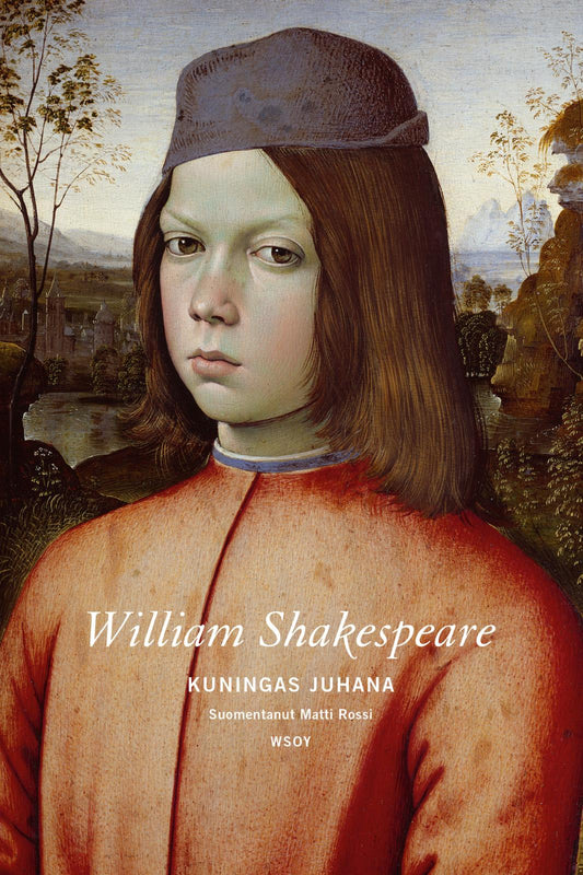 Etukansi. William Shakespeare. Kuningas Juhana.
