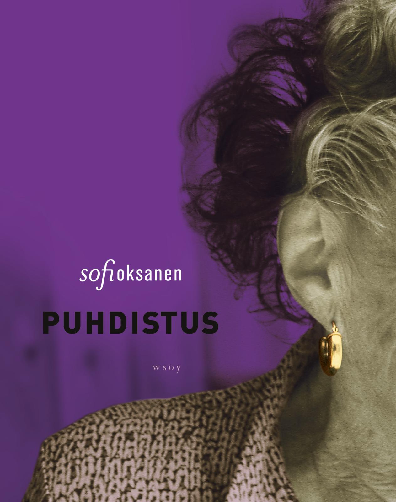 Etukansi. Sofi Oksanen Puhdistus