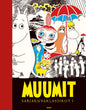 Etukansi. Tove Jansson Muumit. Sarjakuvaklassikot I