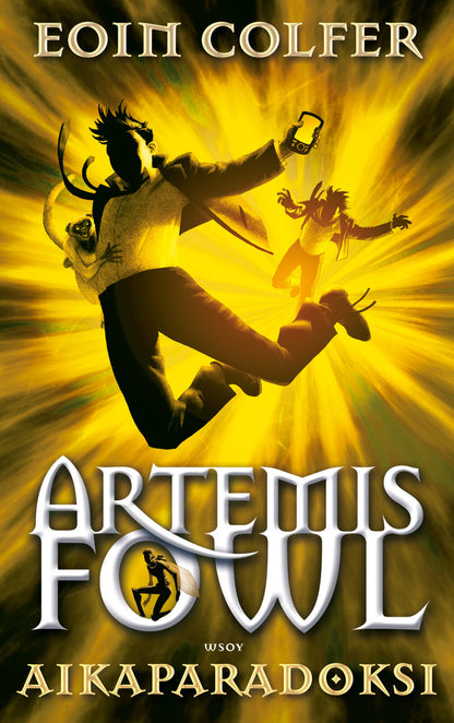 Etukansi. Eoin Colfer Artemis Fowl: Aikaparadoksi
