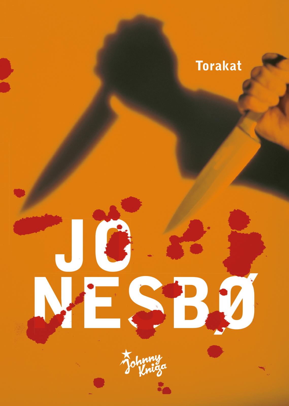 Etukansi. Jo Nesbø Torakat