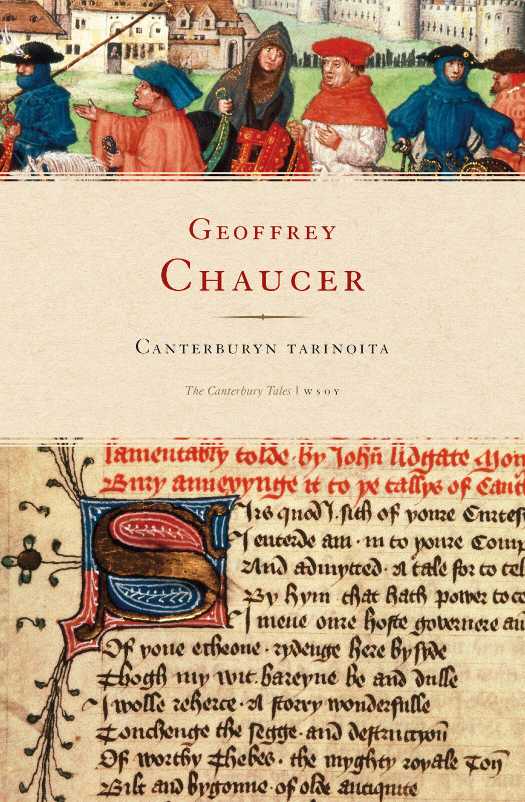 Etukansi. Geoffrey Chaucer Canterburyn tarinoita