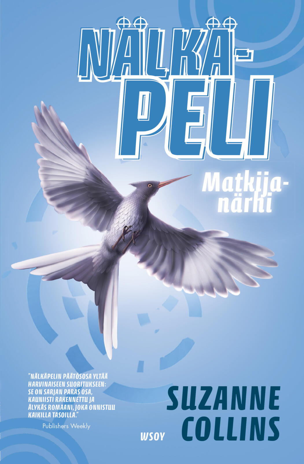 Etukansi. Suzanne Collins Nälkäpeli: Matkijanärhi