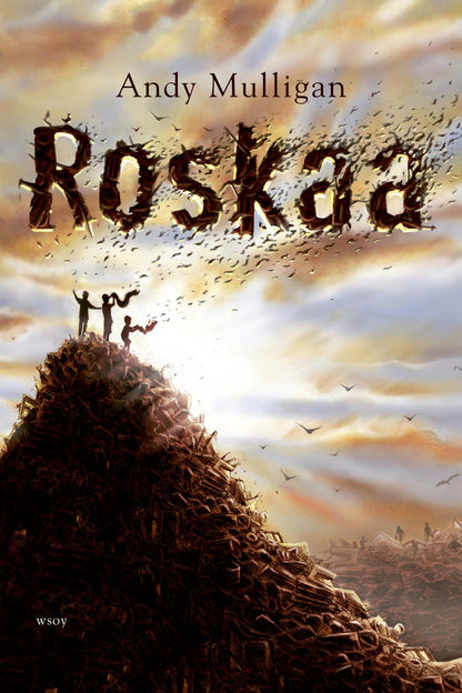 Etukansi. Andy Mulligan Roskaa