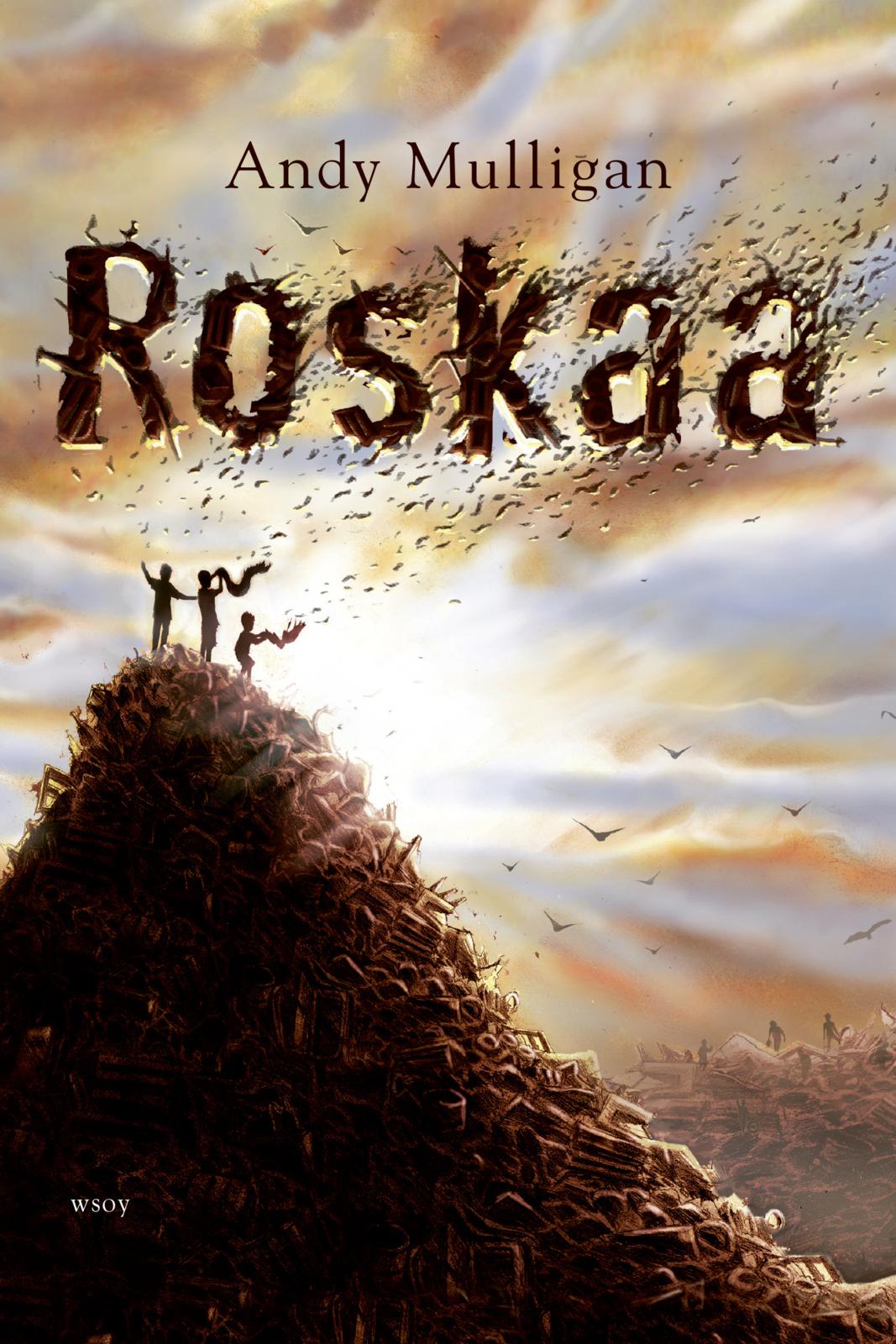 Etukansi. Andy Mulligan Roskaa