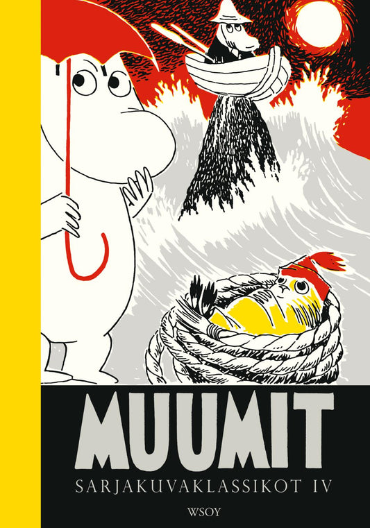 Etukansi. Tove Jansson. Tove Jansson. Muumit. Sarjakuvaklassikot IV.