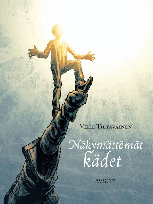 Etukansi. Ville Tietäväinen. Näkymättömät kädet.