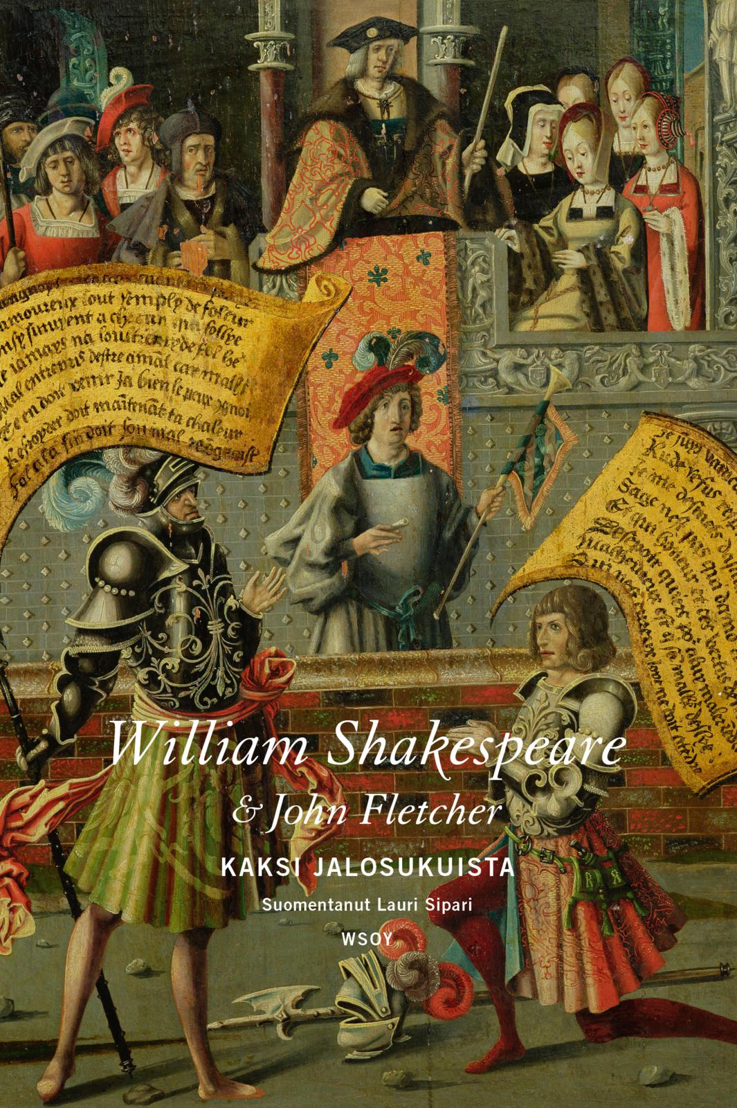 Etukansi. William Shakespeare Kaksi jalosukuista