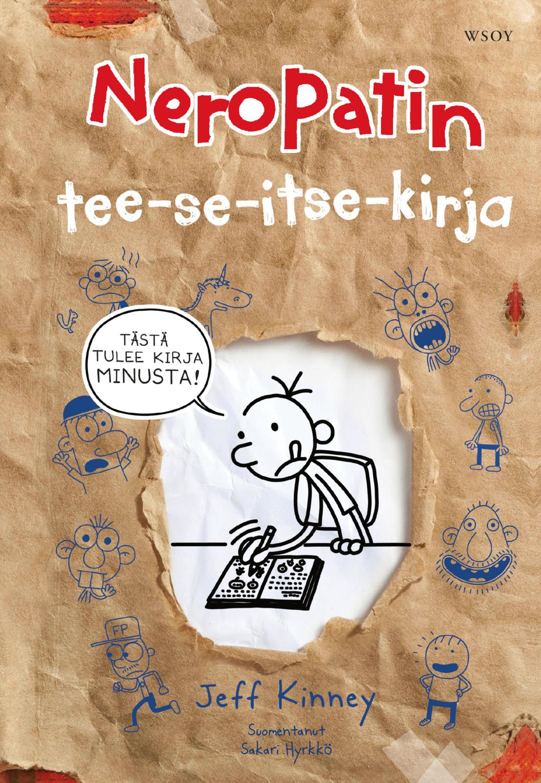 Etukansi. Jeff Kinney Neropatin päiväkirja: Tee-se-itse-kirja
