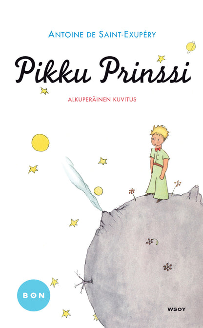 Etukansi. Antoine de Saint-Exupéry Pikku Prinssi