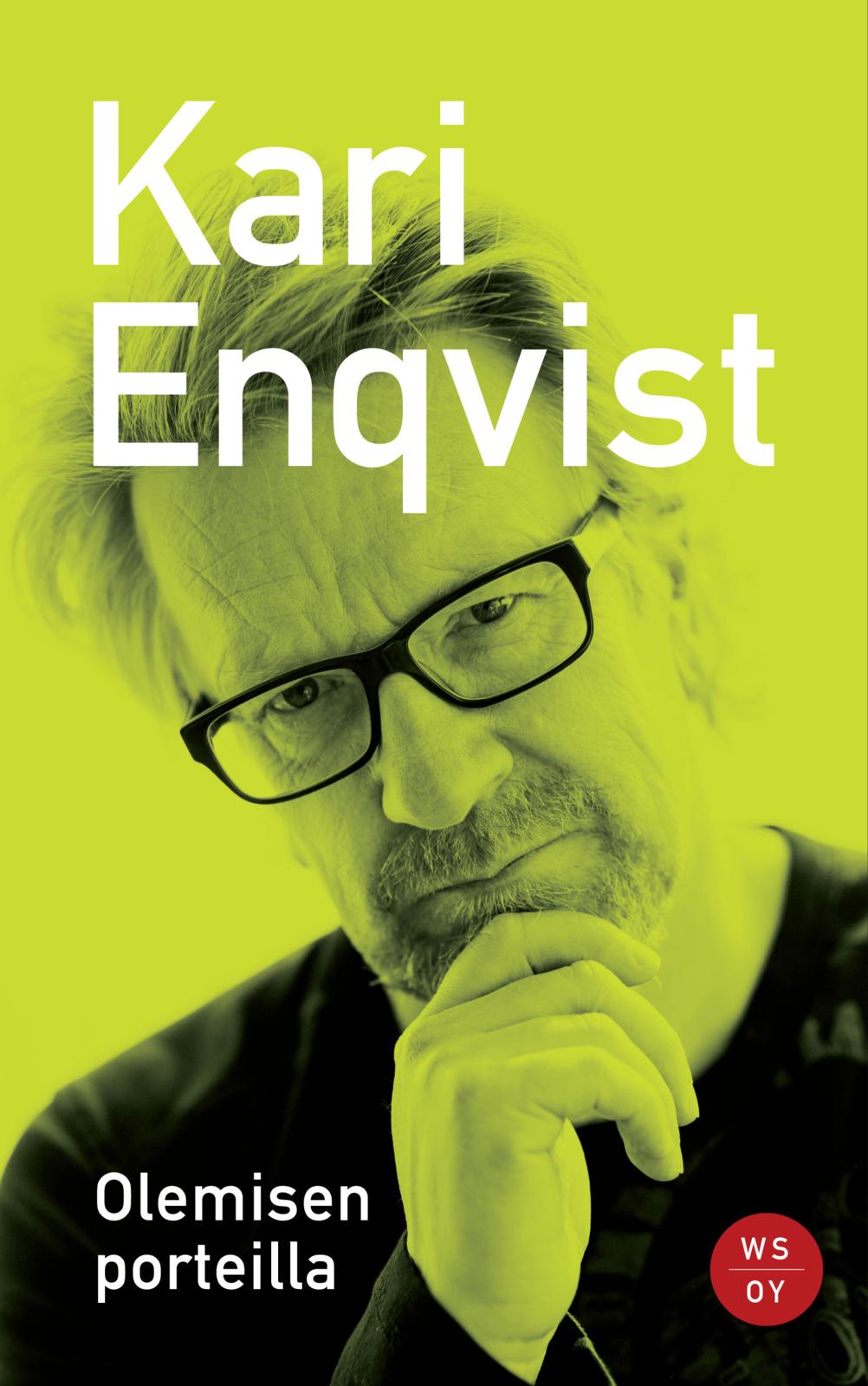 Etukansi. Kari Enqvist Olemisen porteilla
