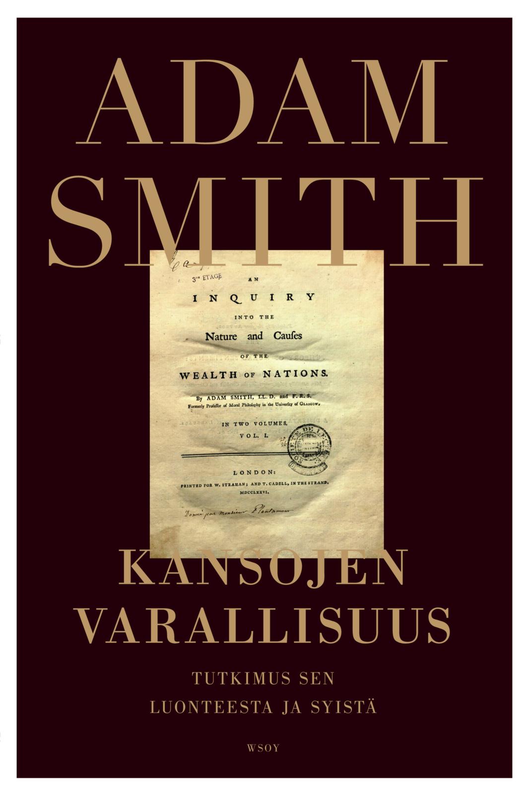 Etukansi. Adam Smith. Kansojen varallisuus