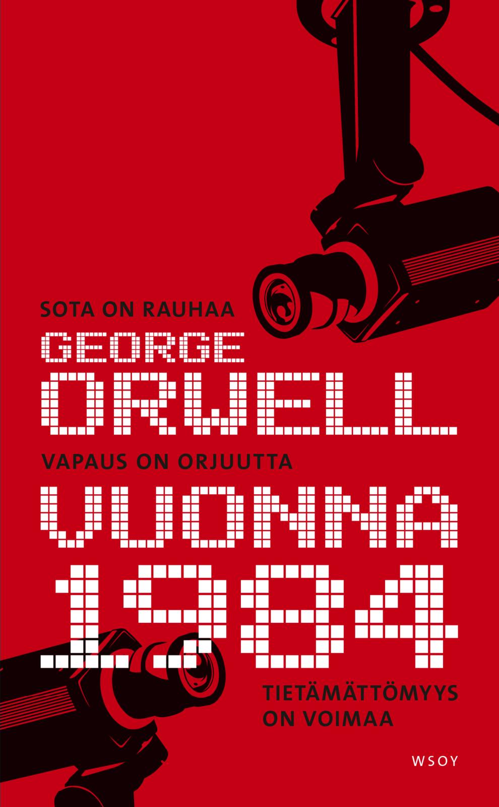 Etukansi. George Orwell Vuonna 1984