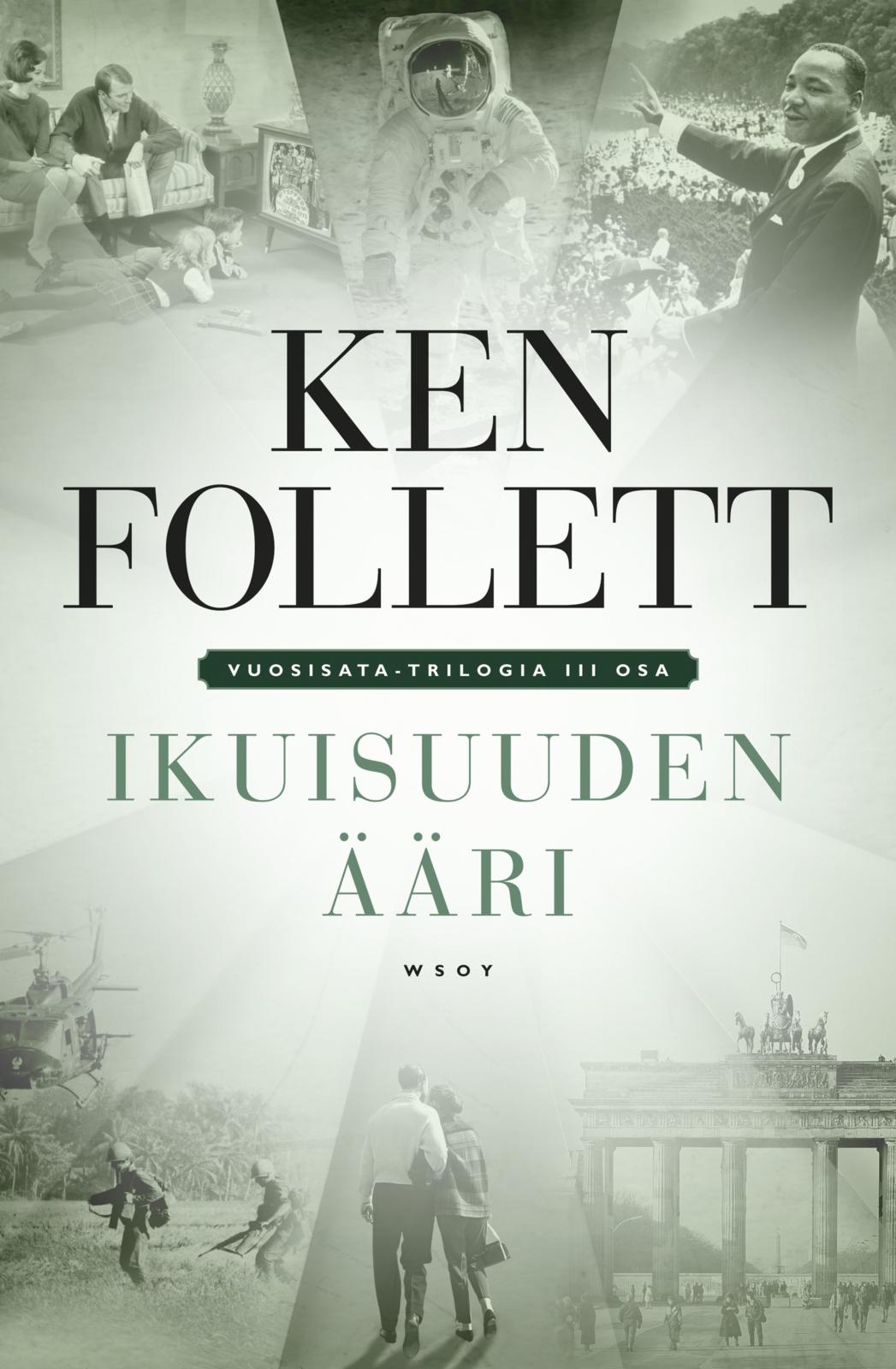 Etukansi. Ken Follett. Ikuisuuden ääri