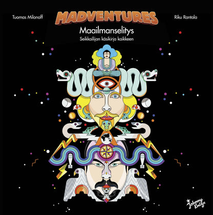 Etukansi. Tuomas Milonoff Madventuresin maailmanselitys