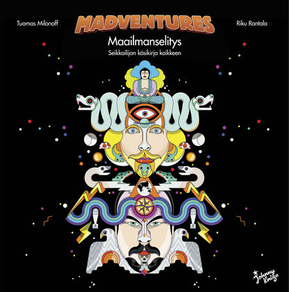 Etukansi. Tuomas Milonoff. Madventuresin maailmanselitys