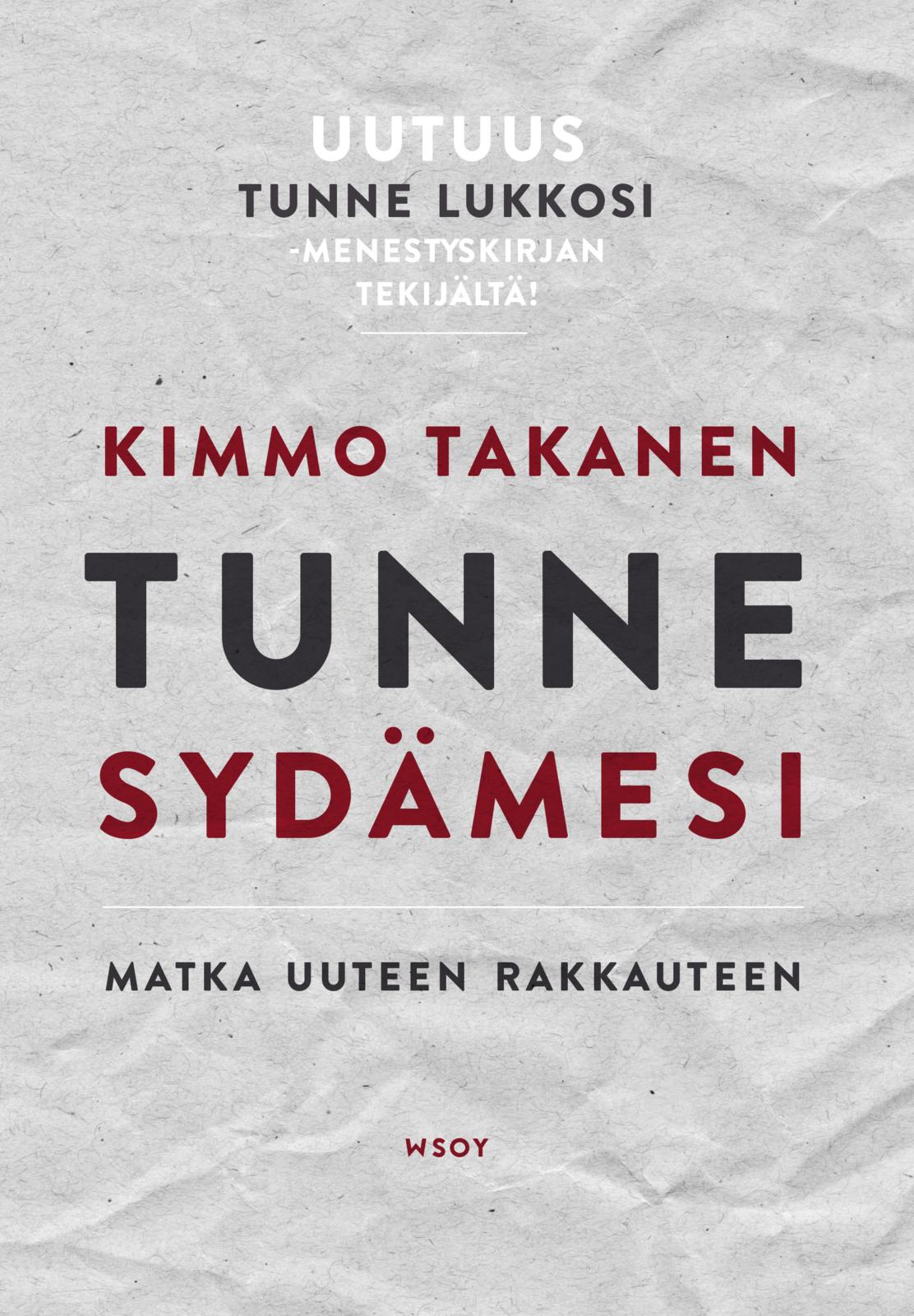 Etukansi. Kimmo Takanen. Tunne sydämesi