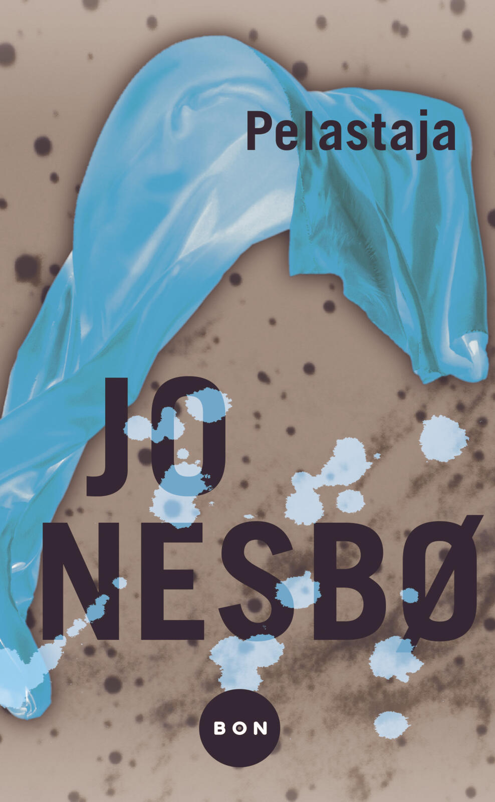 Etukansi. Jo Nesbø Pelastaja