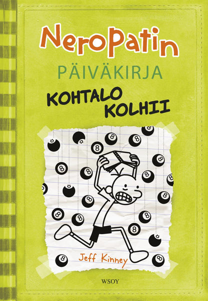 Etukansi. Jeff Kinney. Neropatin päiväkirja: Kohtalo kolhii