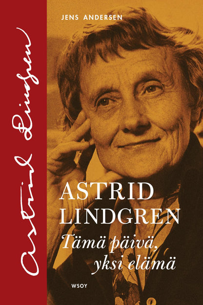 Etukansi. Jens Andersen Astrid Lindgren