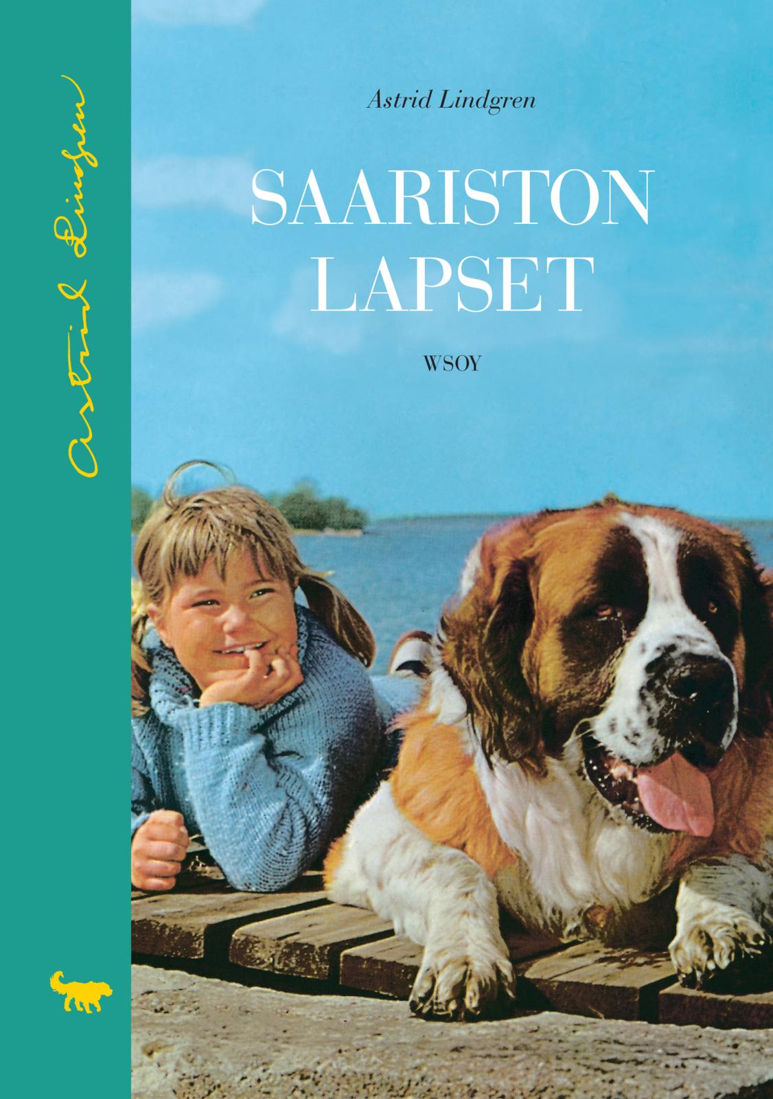 Etukansi. Astrid Lindgren Saariston lapset