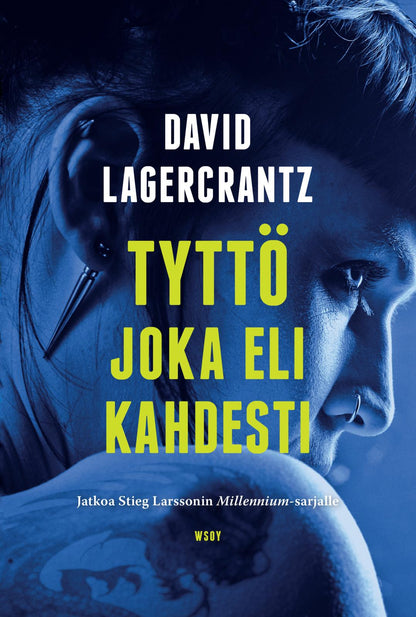 Etukansi. David Lagercrantz. Tyttö joka eli kahdesti