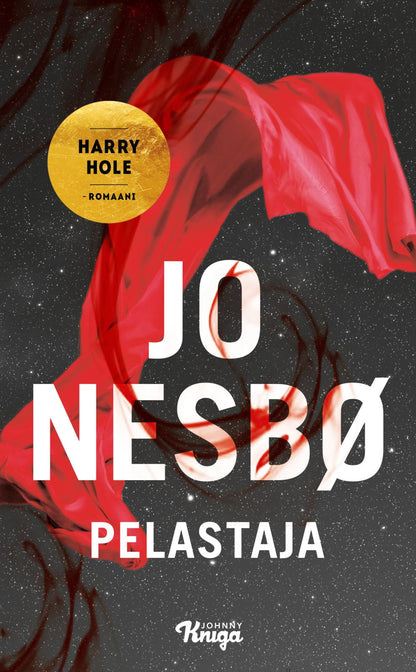 Etukansi. Jo Nesbø Pelastaja