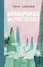 Etukansi. Tove Jansson Muumipeikko ja pyrstötähti