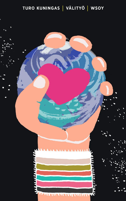 Etukansi. Turo Kuningas Välityö