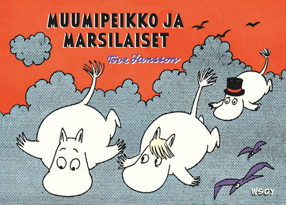 Etukansi. Tove Jansson. Muumipeikko ja marsilaiset