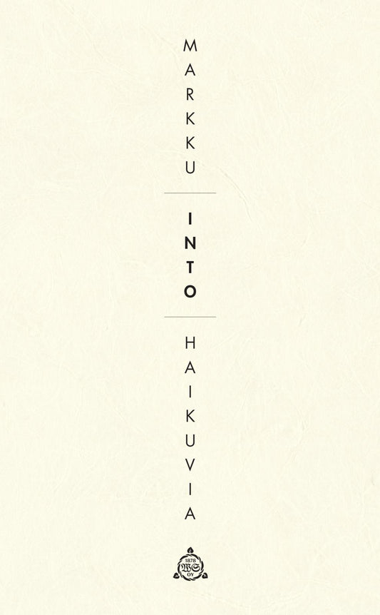 Etukansi. Markku Into. Haikuvia.