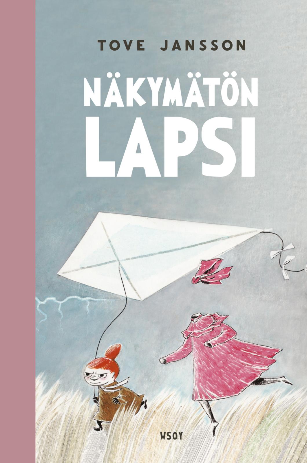Etukansi. Tove Jansson Näkymätön lapsi ja muita kertomuksia