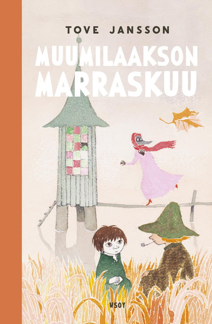 Etukansi. Tove Jansson Muumilaakson marraskuu (uudistettu laitos)