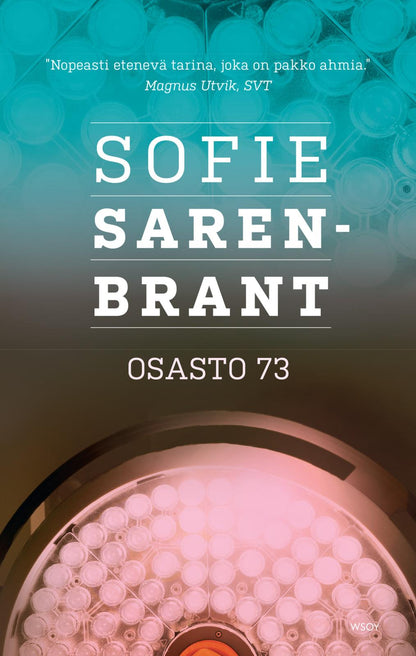 Etukansi. Sofie Sarenbrant. Osasto 73