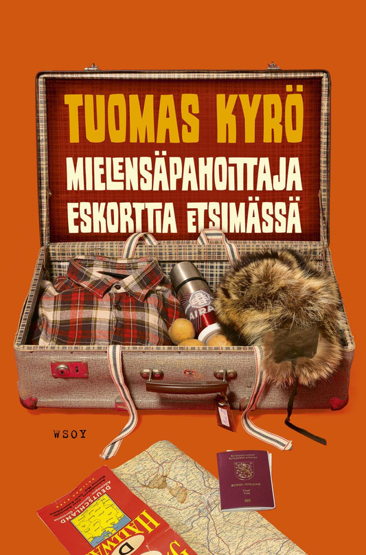 Etukansi. Tuomas Kyrö. Mielensäpahoittaja Eskorttia etsimässä.