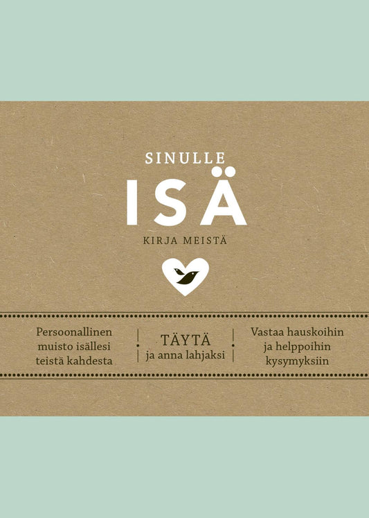 Etukansi. Elma van Vliet. Sinulle, isä.