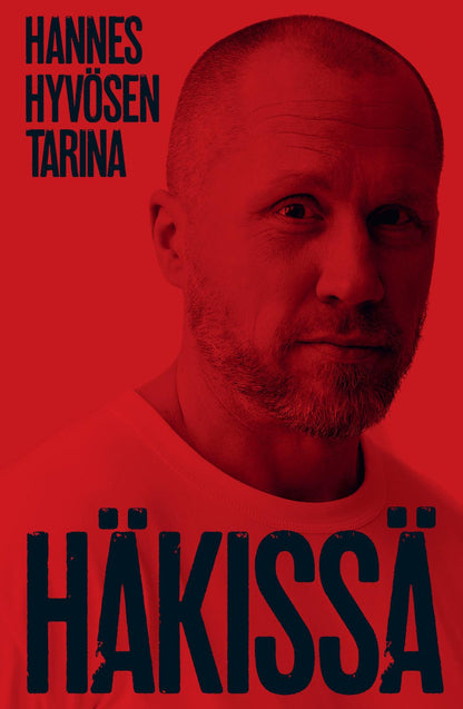 Etukansi. Marika Lehto. Häkissä – Hannes Hyvösen tarina