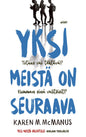 Etukansi. Karen M. McManus Yksi meistä on seuraava 