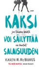 Etukansi. Karen M. McManus Kaksi voi säilyttää salaisuuden 