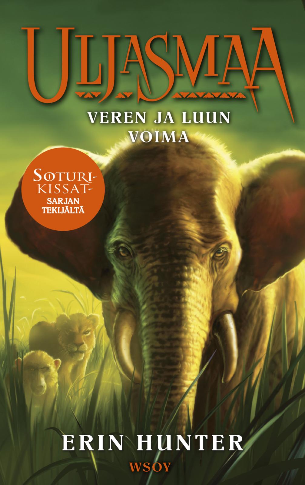 Etukansi. Erin Hunter. Uljasmaa: Veren ja luun voima