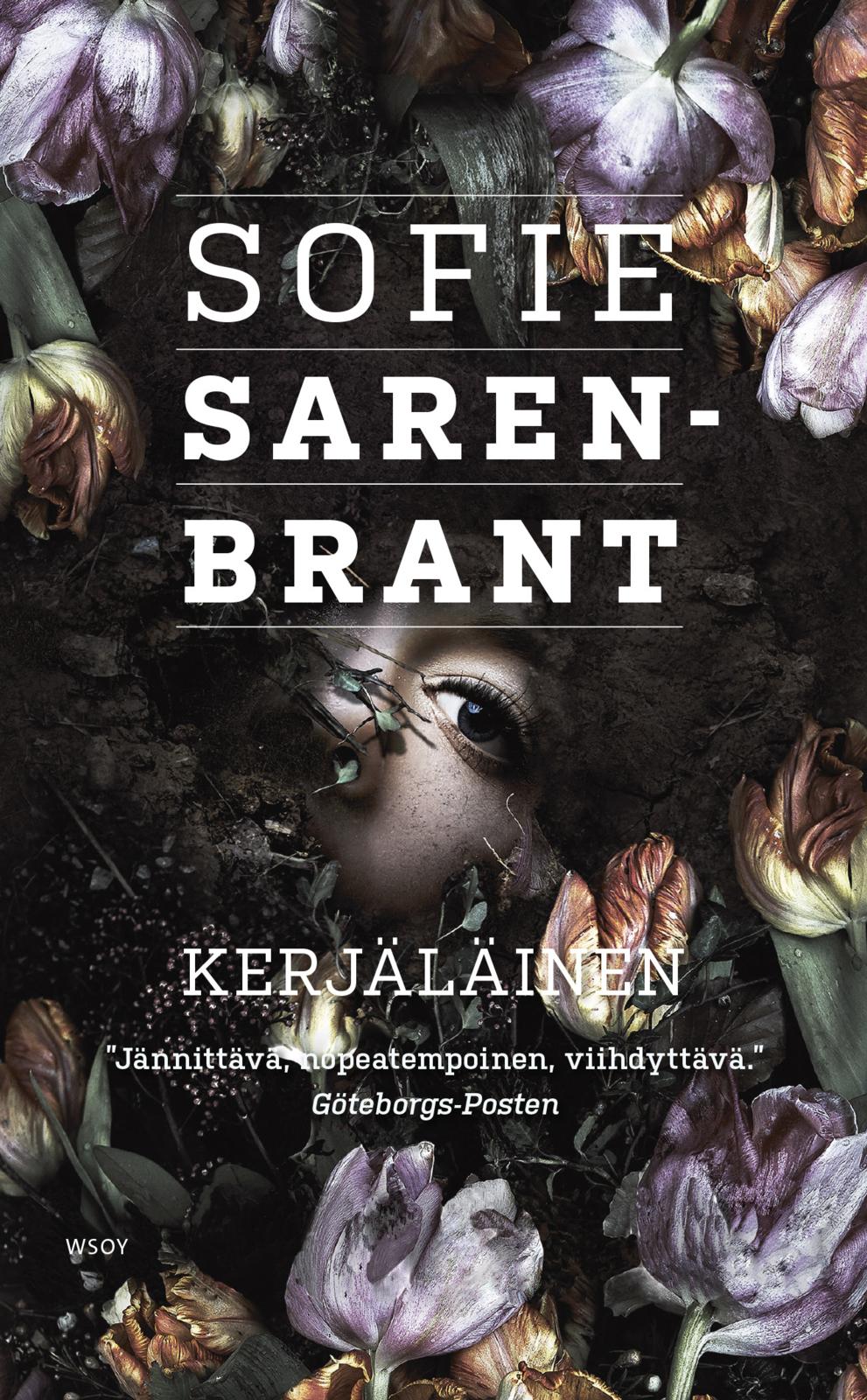 Etukansi. Sofie Sarenbrant Kerjäläinen